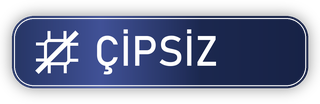 Çipsiz